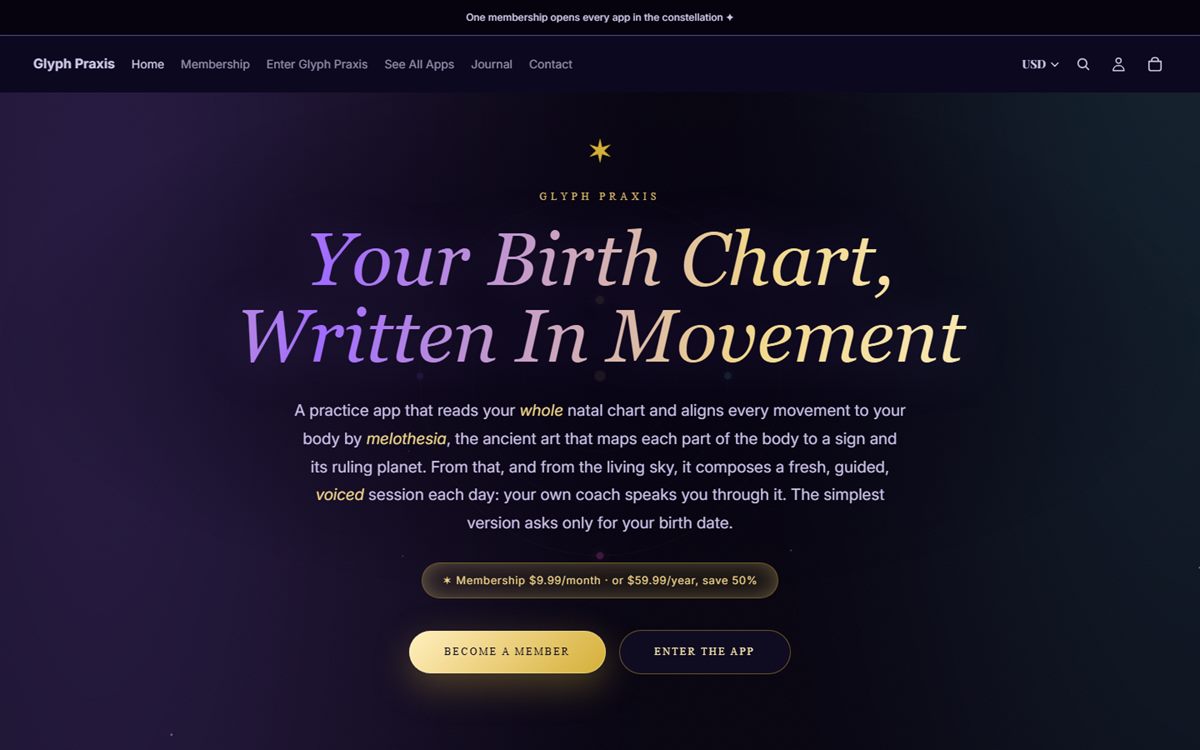 The Glyph Praxis homepage: a gold and violet gradient headline reading Your Birth Chart, Written In Movement, with membership pricing and two buttons.